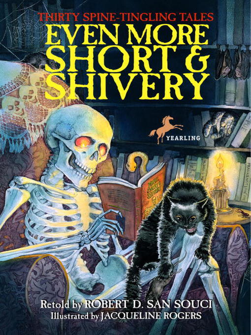 Title details for Even More Short & Shivery by Robert D. San Souci - Wait list